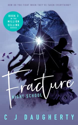 Fracture (Cimmeria Academy Mysteries, Band 3)