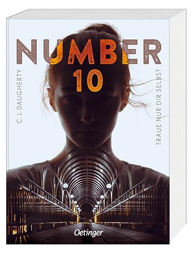 Number 10: Traue nur dir selbst: Böse Intrigen in der Welt der oberen Zehntausend von Oetinger