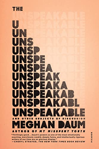 Unspeakable: And Other Subjects of Discussion von Picador