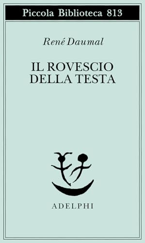 Il rovescio della testa (Piccola biblioteca Adelphi) von Adelphi