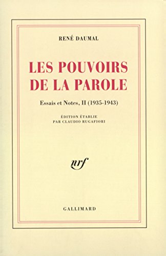 Les Pouvoirs de la Parole: (1935-1943) von GALLIMARD