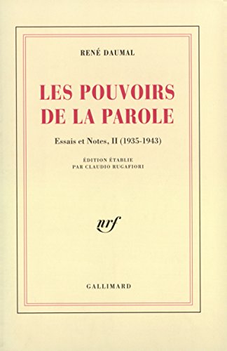 Les Pouvoirs de la Parole: (1935-1943)