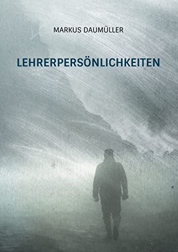 Lehrerpersönlichkeiten: Elf Portraits