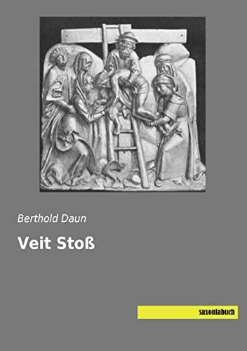 Veit Stoss von SaxoniaBuch