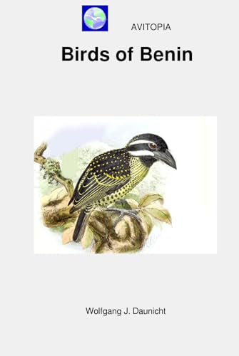 AVITOPIA - Birds of Benin von Independently published