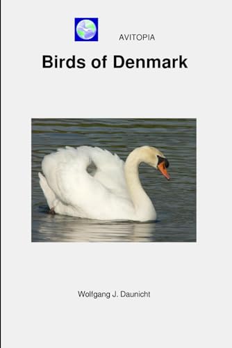 AVITOPIA - Birds of Denmark von Independently published