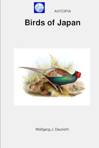 AVITOPIA - Birds of Japan von Independently published