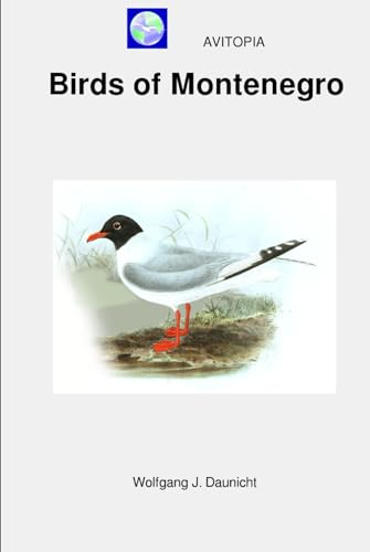 AVITOPIA - Birds of Montenegro von Independently published