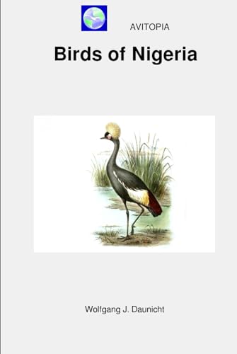 AVITOPIA - Birds of Nigeria von Independently published