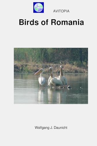 AVITOPIA - Birds of Romania von Independently published