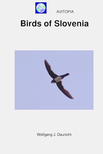 AVITOPIA - Birds of Slovenia von Independently published