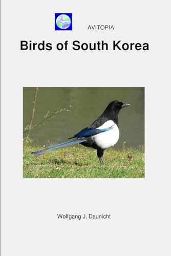 AVITOPIA - Birds of South Korea von Independently published