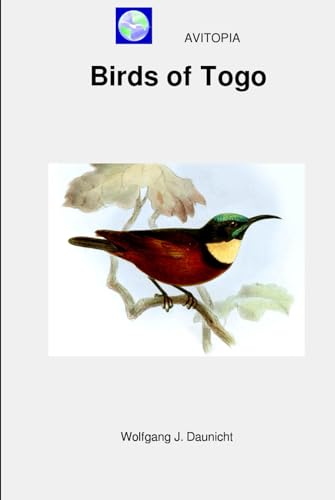 AVITOPIA - Birds of Togo von Independently published