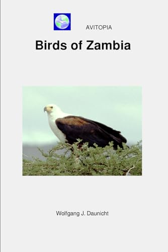 AVITOPIA - Birds of Zambia von Independently published