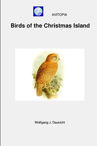 AVITOPIA - Birds of the Christmas Island von Independently published