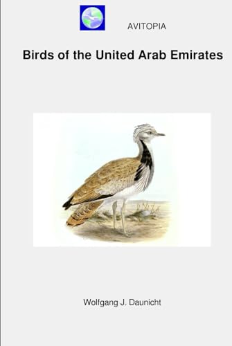 AVITOPIA - Birds of the United Arab Emirates von Independently published