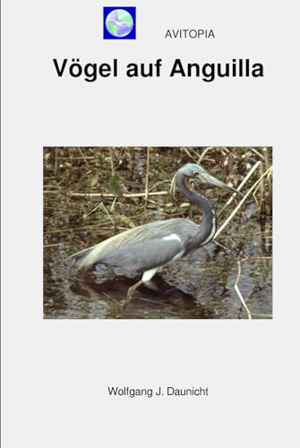 AVITOPIA - Vögel auf Anguilla von Independently published