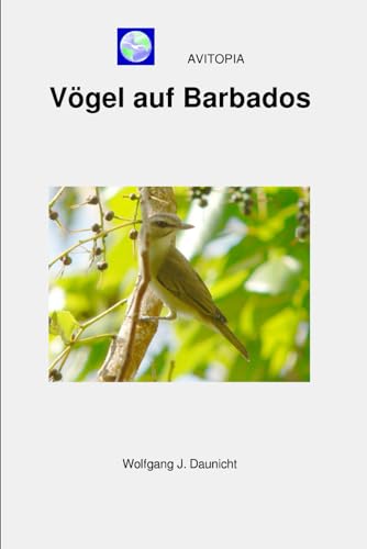 AVITOPIA - Vögel auf Barbados von Independently published