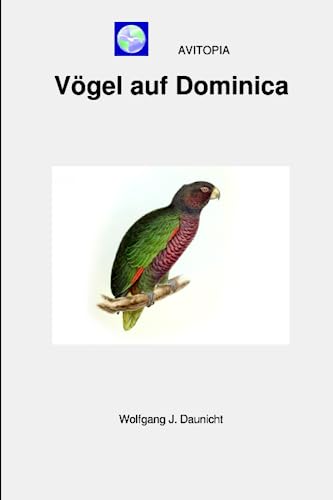 AVITOPIA - Vögel auf Dominica von Independently published