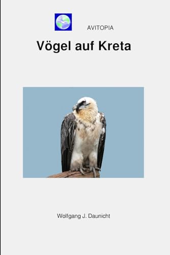 AVITOPIA - Vögel auf Kreta von Independently published