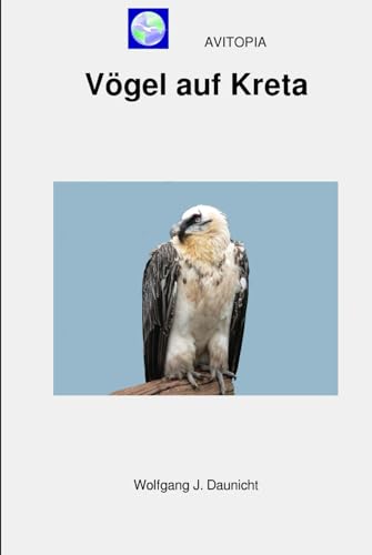 AVITOPIA - Vögel auf Kreta von Independently published