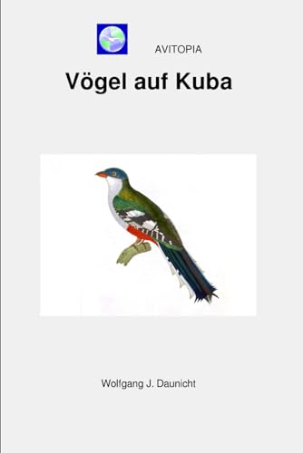 AVITOPIA - Vögel auf Kuba von Independently published