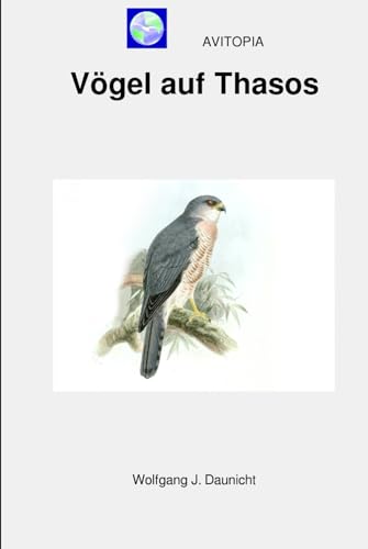 AVITOPIA - Vögel auf Thasos von Independently published
