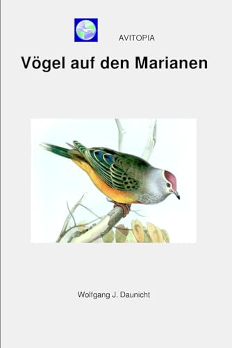 AVITOPIA - Vögel auf den Marianen von Independently published