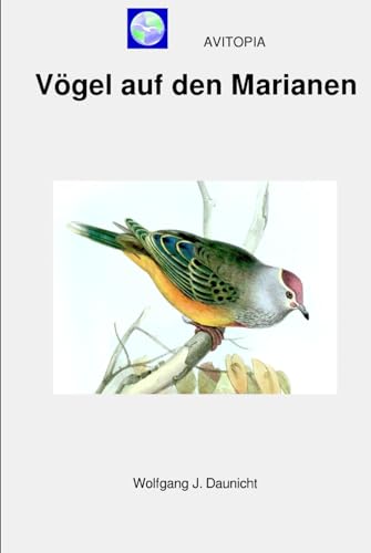 AVITOPIA - Vögel auf den Marianen von Independently published