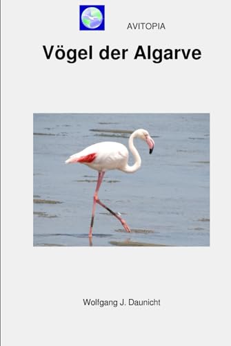 AVITOPIA - Vögel der Algarve von Independently published