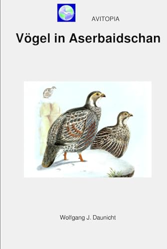 AVITOPIA - Vögel in Aserbaidschan von Independently published