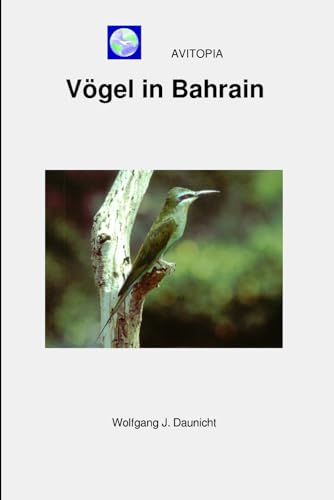 AVITOPIA - Vögel in Bahrain von Independently published