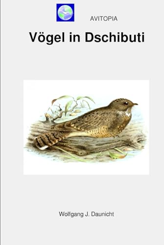 AVITOPIA - Vögel in Dschibuti von Independently published