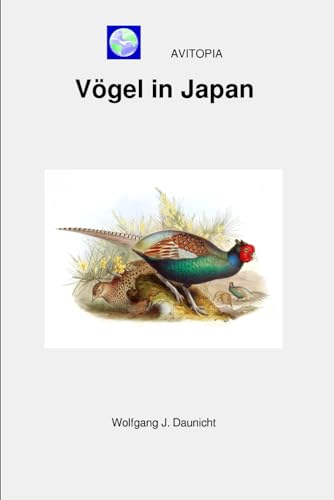 AVITOPIA - Vögel in Japan von Independently published