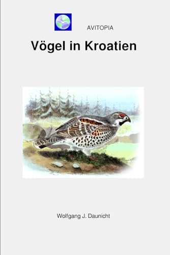 AVITOPIA - Vögel in Kroatien von Independently published