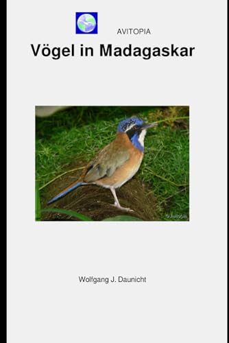 AVITOPIA - Vögel in Madagaskar von Independently published
