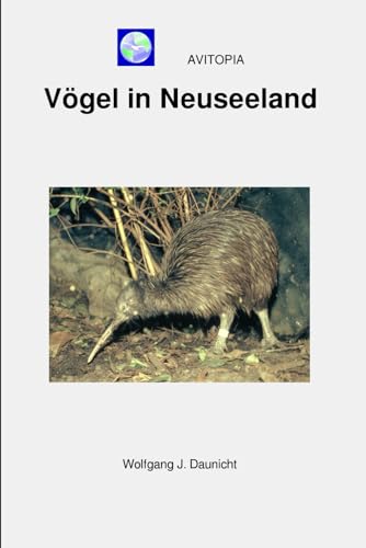 AVITOPIA - Vögel in Neuseeland von Independently published