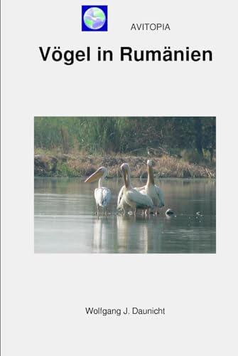 AVITOPIA - Vögel in Rumänien von Independently published