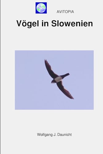 AVITOPIA - Vögel in Slowenien von Independently published