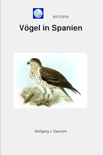 AVITOPIA - Vögel in Spanien von Independently published