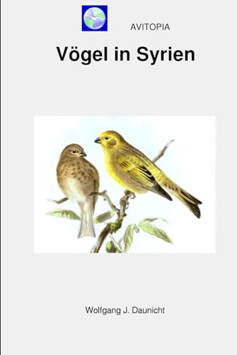 AVITOPIA - Vögel in Syrien von Independently published