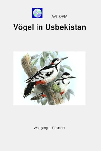 AVITOPIA - Vögel in Usbekistan von Independently published