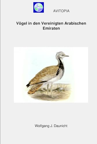 AVITOPIA - Vögel in den Vereinigten Arabischen Emiraten von Independently published