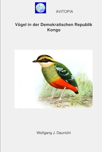AVITOPIA - Vögel in der Demokratischen Republik Kongo von Independently published