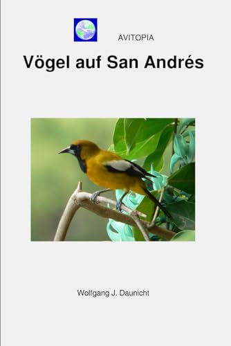 Avitopia - Vögel auf San Andrés von Independently published