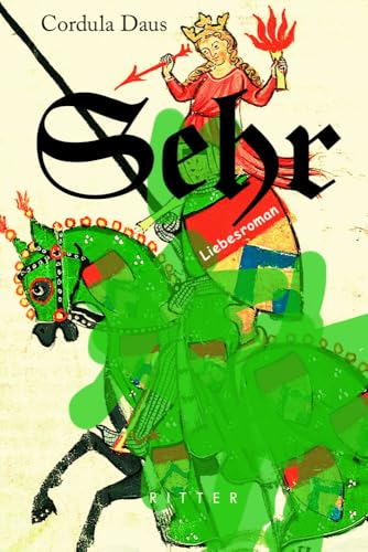 SEHR: Liebesroman von Ritter Klagenfurt