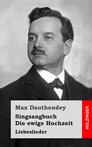 Singsangbuch / Die ewige Hochzeit: Liebeslieder