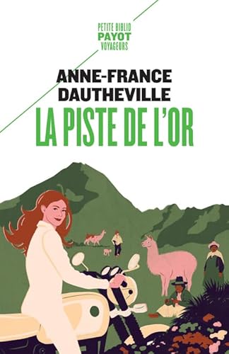 La Piste de l'or von PAYOT