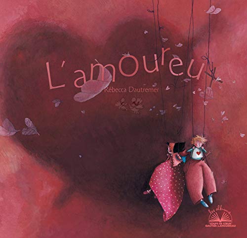 Album coup de coeur - L'amoureux von GAUTIER LANGU.