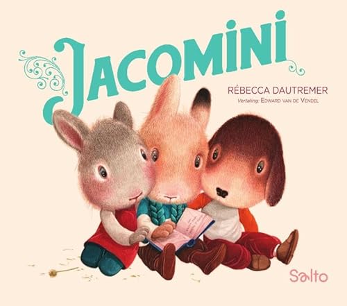 Jacomini: tekst en illustraties Rébecca Dautremer von Salto